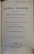 Title page of a 1879 copy of "The Electrical Researches of the Honourable Henry Cavendish F.R.S."