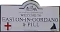 Street sign with the words Welcome to Easton in Gordano & Pill.