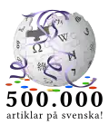 500,000 articles on the Swedish Wikipedia (2012)