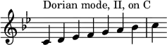 {
\key c \dorian
\override Score.TimeSignature #'stencil = ##f
\relative c' {
\clef treble
\time 7/4 c4^\markup { Dorian mode, II, on C } d es f g a bes c
} }