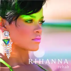 A portrait of a young woman looking to her left with a rainbow-like realistic environmental coloring as her backdrop. She is dressed exotically, with light-green facial paint covering her forehead up to her eyelids. Her short black hair is fringed to her right side. She is wearing light-pink lipstick, a sleeveless light-green top, and Arabic-style earrings, all of which contrast in color with her light-green forehead. In the bottom right corner of the portrait is her name, "Rihanna", in thin, white, capital letters, and directly below it in small letters is the title 'Rehab'.