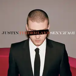 Cover art for "SexyBack": Justin Timberlake with a buzz cut wears a two-piece black suit with a white shirt and black tie. A black horizontal rectangle covers his left eye, while his right blue eye can be seen. In capitals, "Justin", "Timberlake", and "SexyBack" are written in black, orange, and white font, respectively. The word "Back" is spelled backwards.