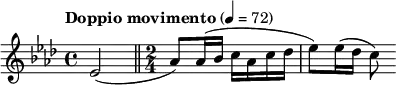 \relative c' { \set Staff.midiInstrument = "clarinet" \clef treble \transposition bes \key aes \major \time 4/4 \tempo "Doppio movimento" 4 = 72 \partial 2*1 ees2( \bar "||" \time 2/4 aes8) aes16( bes c aes c des | ees8) ees16( des c8) } 